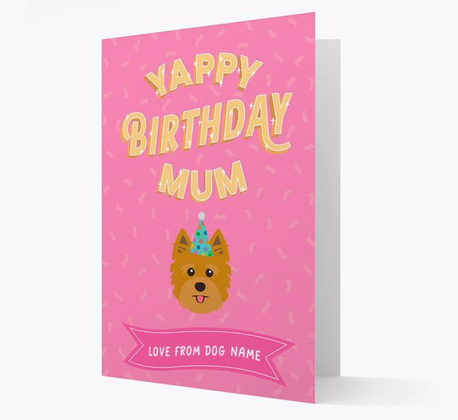 Yappy Birthday Mum : Personalised {breedCommonName} Card